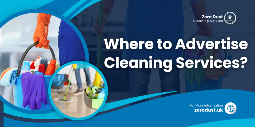 Guide about where to advertise cleaning services